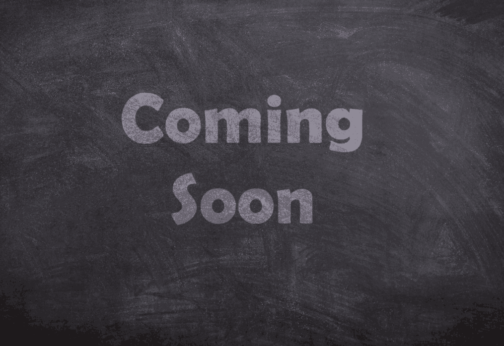 Coming Soon